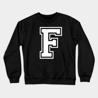 Letter F Crewneck Sweatshirt